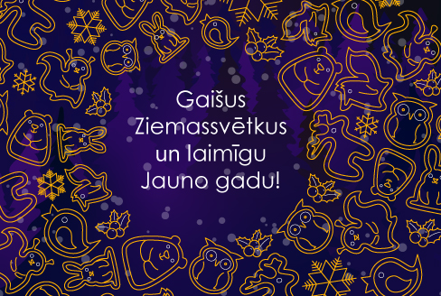 Sveicam Ziemassvētkos un vēlam laimīgu Jauno gadu!