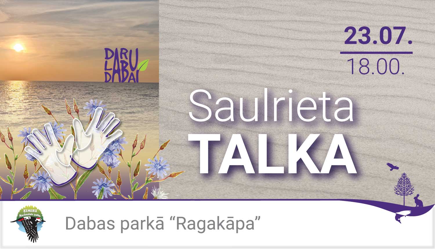Saulriets jūrā, Tatārijas salāts, darba cimdi. 23.07. plkst 18.00 Saulrieta talka
