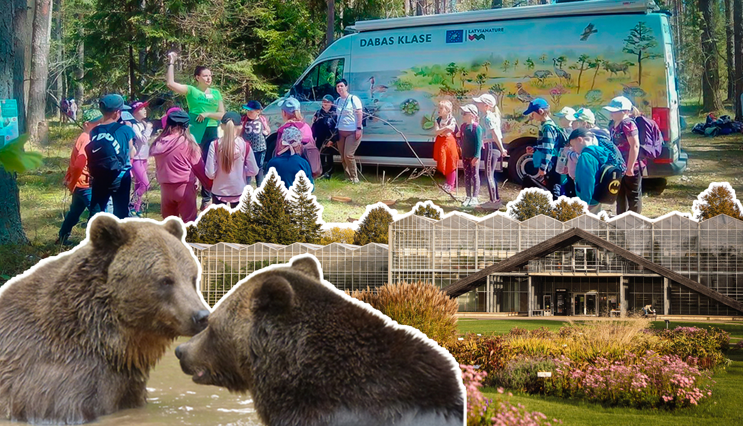Foto kolāža - Dabas klases busiņš, bēni, Nacionālā botāniskā dārza oranžerijas celtnes, divi lāči