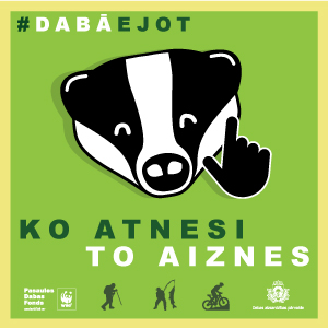 āpša zīme DABĀ EJOT. KO ATNESI, TO AIZNES